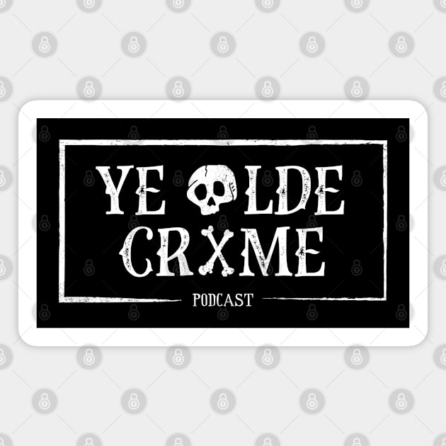 Ye Olde Crime O.G. - Dark Colors Magnet by yeoldecrimepodcast